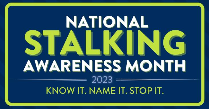 Image of National Stalking Awareness Month January 2024 Logo.